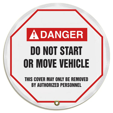 ANSI Danger Steering Wheel Message Cover: Do Not Start Or Move Vehicle – Lockout/Tagout