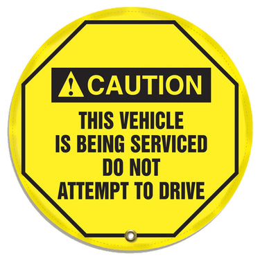 ANSI Caution Steering Wheel Message Cover: This Vehicle Is Being Serviced Do Not Attempt To Drive – Lockout/Tagout