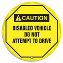 ANSI Caution Safety Steering Wheel Cover: Disabled Vehicle Do Not Attempt To Drive – Lockout/Tagout