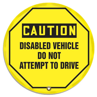 OSHA Caution Steering Wheel Message Cover: Disabled Vehicle Do Not Attempt To Drive – Lockout/Tagout