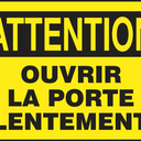 OSHA Caution Safety Sign: Open Door Slowly – Signs & Labels