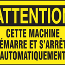 OSHA Caution Safety Sign - This Machine Starts and Stops Automatically – Signs & Labels