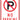 Parking Sign: No Parking (With Symbol) – Signs & Labels