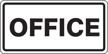 Facility Traffic Sign: Office – Signs & Labels