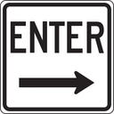 Facility Traffic Sign: Enter (Right Arrow) – Signs & Labels