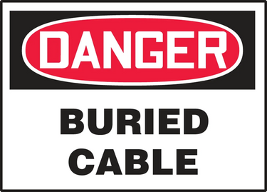OSHA Danger Safety Label: Buried Cable – Signs & Labels