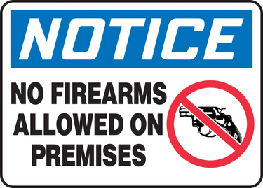 OSHA Notice Safety Sign: No Firearms Allowed On Premises – Signs & Labels