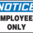 OSHA Notice Safety Signs: Employees Only – Signs & Labels