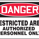 OSHA Danger Safety Sign: Restricted Area - Authorized Personnel Only – Signs & Labels