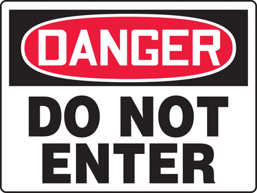 OSHA Danger Safety Sign: Do Not Enter (24" x 36") – Signs & Labels