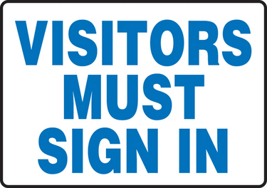 Safety Sign: Visitors Must Sign In – Signs & Labels