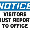 OSHA Notice Safety Sign: Visitors Must Report to Office – Signs & Labels