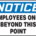 OSHA Notice Safety Sign: Employees Only Beyond This Point – Signs & Labels