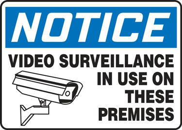 OSHA Notice Safety Sign: Video Surveillance In Use On These Premises – Signs & Labels