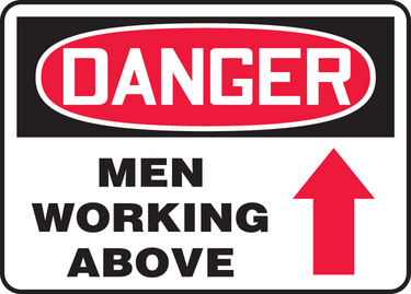 OSHA Danger Safety Sign: Men Working Above (Up Arrow) – Signs & Labels