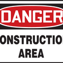 OSHA Danger Safety Sign: Construction Area – Signs & Labels