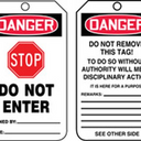 Safety Tag: Danger Stop Do Not Enter – Lockout/Tagout