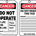 OSHA Danger Safety Tag: Do Not Operate - My Life Is On The Line (Place Picture Here) – Lockout/Tagout