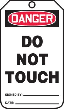 OSHA Danger Safety Tag: Do Not Touch – Lockout/Tagout
