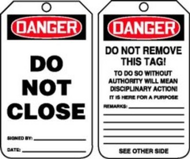 OSHA Danger Safety Tag: Do Not Close – Lockout/Tagout