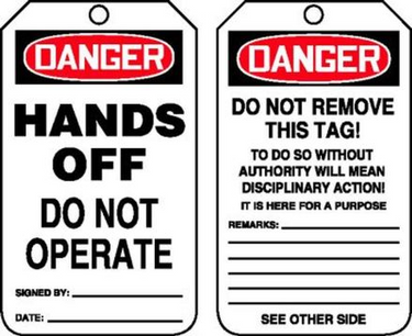 OSHA Danger Safety Tag: Hands Off - Do Not Operate – Lockout/Tagout