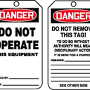 OSHA Danger Safety Tag: Do Not Operate This Equipment – Lockout/Tagout