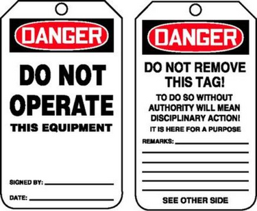 OSHA Danger Safety Tag: Do Not Operate This Equipment – Lockout/Tagout