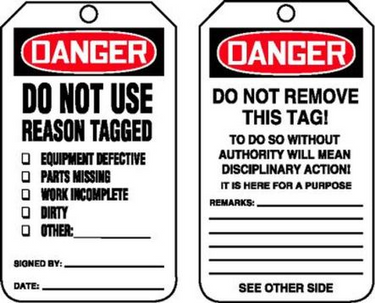 OSHA Danger Safety Label: Do Not Use - Reason Tagged – Lockout/Tagout