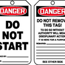 OSHA Danger Safety Tag: Do Not Start – Lockout/Tagout