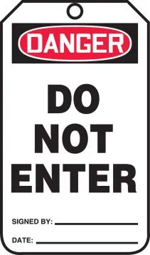 OSHA Danger Safety Tag: Do Not Enter – Lockout/Tagout