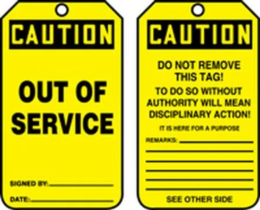 OSHA Caution Safety Tag: Out Of Service – Lockout/Tagout
