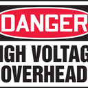 OSHA Danger Safety Sign: High Voltage Overhead – Signs & Labels