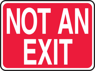Safety Sign: Not An Exit – Signs & Labels