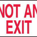 Safety Sign: Not An Exit (Red on White) – Signs & Labels