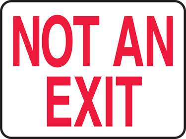 Safety Sign: Not An Exit (Red on White) – Signs & Labels