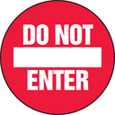 Floor Sign: Do Not Enter – Signs & Labels