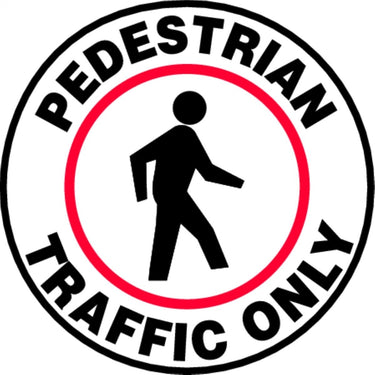 Floor Sign: Pedestrian Traffic Only (Graphic) – Signs & Labels