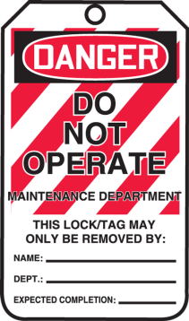 OSHA Danger Lockout Tag: Do Not Operate - Maintenance Department – Lockout/Tagout