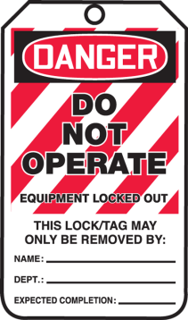 OSHA Danger Safety Tags: Do Not Operate - Equipment Locked Out – Lockout/Tagout