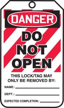 OSHA Danger Lockout Tag: Do Not Open – Lockout/Tagout