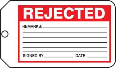Safety Tag: Rejected – Lockout/Tagout