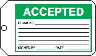 Safety Tag: Accepted – Lockout/Tagout