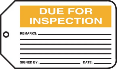 Safety Tag: Due For Inspection – Lockout/Tagout