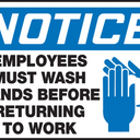 OSHA Notice Safety Sign: Employees Must Wash Hands Before Returning To Work – Signs & Labels