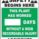 Write-A-Day Scoreboards: On The Job Safety Begins Here: This Plant Has Worked _ Days Without A WSIB Recordable Injury - Accidents Are Avoidable – Lockout/Tagout