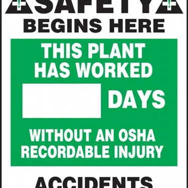 Write-A-Day Scoreboards: This Plant Has Worked _ Days Without An OSHA Recordable Injury – Lockout/Tagout