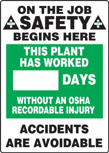 Write-A-Day Scoreboards: This Plant Has Worked _ Days Without An OSHA Recordable Injury – Lockout/Tagout
