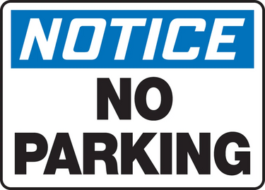 OSHA Notice Safety Sign: No Parking – Signs & Labels