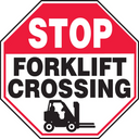 Stop Safety Sign: Forklift Crossing – Signs & Labels