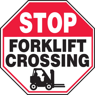 Stop Safety Sign: Forklift Crossing – Signs & Labels